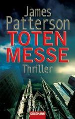 Totenmesse: Thriller - Detective Michael Bennett 1