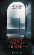 Die Toten der Villa Triste: Roman