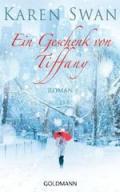 Ein Geschenk von Tiffany: Roman (German Edition)