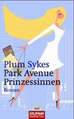 Park Avenue Prinzessinnen