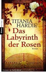 Das Labyrinth der Rosen