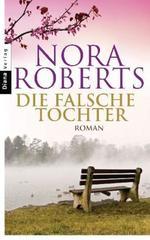 Die falsche Tochter: Roman (German Edition)