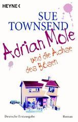 Adrian Mole und die Achse des Bösen