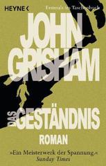 Das Geständnis: Roman (German Edition)