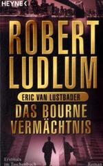 Das Bourne Vermächtnis: Eric Van Lustbader