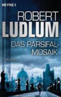 Das Parsifal-Mosaik: Roman (German Edition)