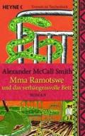 Mma Ramotswe und das verhängnisvolle Bett : Roman