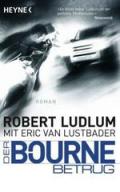 Der Bourne Betrug: Bourne 5 - Roman