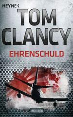 Ehrenschuld: Thriller (A Jack Ryan Novel)