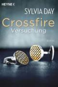 Crossfire. Versuchung: Band 1 Roman