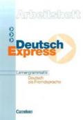 Deutsch Express: Arbeitsheft