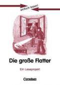 Einfach lesen! - Leseförderung: Für Lesefortgeschrittene: einfach lesen! Die große Flatter. Aufgaben und Lösungen: Ein Leseprojekt zum gleichnamigen Roman