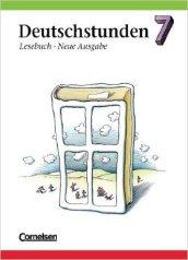 Deutschstunde. Lesebuch. Schuljahr. Per la Scuola secondaria di primo grado: 7