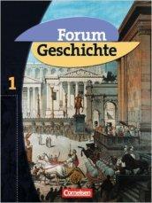 Forum Geschichte. Per le Scuole superiori: 1