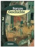 Forum Geschichte - Baden-Württemberg: Forum Geschichte 2 - Schülerbuch / Baden-Württemberg