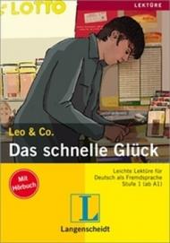 Das schnelle gluck. A1. Con CD Audio