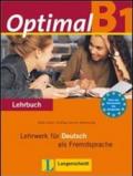 Optimal B1. Lehrwerk fuer deutsch als fremdsprache. Lehrbuch. Per le Scuole superiori: 3
