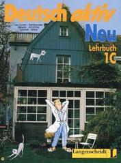 Deutsch Aktiv Neu Level 1c: Lehrbuch