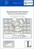 Deutschunterricht planen. Fernstudieneinheit 18: Arbeit mit Lehrwerkslektionen