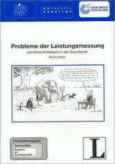 Probleme der Leistungsmessung. Fernstudieneinheit 10: Lernfortschrittstests in der Grundstufe. Fernstudieneinheiten für die weltweite Aus- und ... des Bereichs Deutsch als Fremdsprache