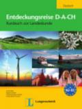 Entdeckungsreise. D-A-CH. Kursbuch zur landesku. Con espansione online. Per le Scuole superiori