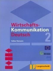 Wirtschaftskommunikation Deutsch 2. Lehrbuch