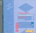 Wirtschaftskommunikation Deutsch 2. Zwei CDs: Prüfungsvorbereitung für PWD (Wirtschaftsdeutsch International)