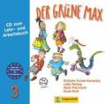 Der grüne Max 3. Audio-CD zum Lehr- und Arbeitsbuch 3: Deutsch als Fremdsprache für die Primarstufe
