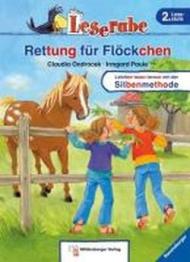 Leserabe mit Mildenberger. Leichter lesen lernen mit der Silbenmethode: Rettung für Flöckchen