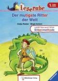 Leserabe mit Mildenberger. Der mutigste Ritter der Welt