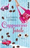 Cappuccino fatale: Roman (German Edition)