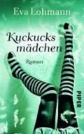 Kuckucksmädchen: Roman (German Edition)