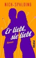 Er liebt, sie liebt: Roman (German Edition)