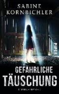 Gefährliche Täuschung: Kriminalroman (German Edition)