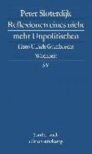 Reflexionen eines nicht mehr Unpolitischen