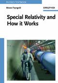 Special Relativity and How it Works