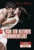 Nur ein kleiner Sommerflirt: Sommerflirt 1 (Die 