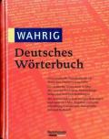 Wahrig deutsches worterbuch. Das universelle standardwerk zur deutschen gegenwartssprache
