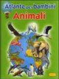 Animali. Atlanti per bambini