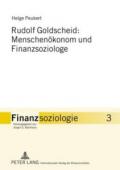 Rudolf Goldscheid: Menschenoekonom Und Finanzsoziologe
