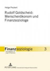 Rudolf Goldscheid: Menschenoekonom Und Finanzsoziologe