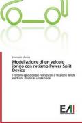 Modellazione Di Un Veicolo Ibrido Con Rotismo Power Split Device