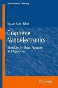 Graphene Nanoelectronics: Metrology, Synthesis, Properties and Applications