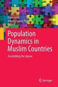 Population Dynamics in Muslim Countries: Assembling the Jigsaw