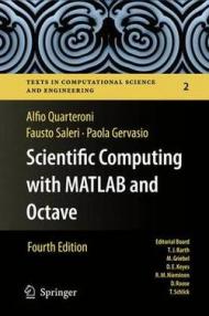 Scientific Computing With MATLAB and Octave