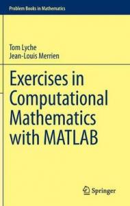 Exercises in Computational Mathematics with MATLAB