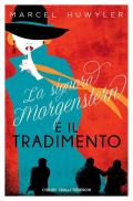 La signora Morgenstern e il tradimento