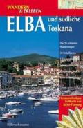 Elba und südliche Toskana