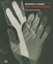 MOHOLY-NAGY THE PHOTOGRAMS