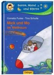 Mick und Mo im Weltraum